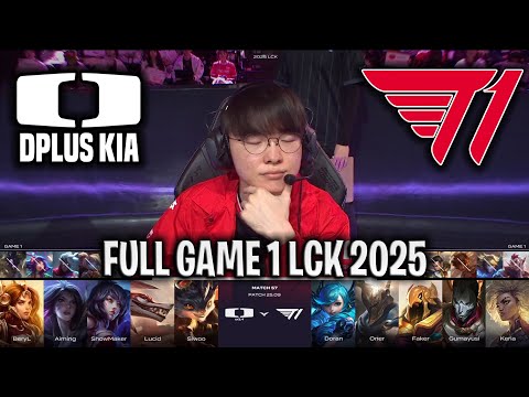 FAKER DEMON KING IS BACK!😱 - DK vs T1 GAME 1 LCK SPRING 2025 W6D4 | DPLUS KIA vs T1 G1 LCK 2025