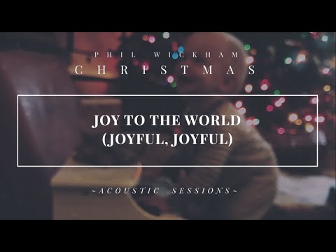 Video thumbnail for Joy to the World (Joyful Joyful) - (Acoustic)
