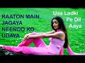 Raaton Mein Jagaya Full Hd Video Song Kumar Sanu Ka Hit Song