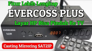 Download lagu Review Evercoss Plus Fitur Canggih Casting Mirroring Adem Dapat Terkoneksi Ke Smartphone mp3
