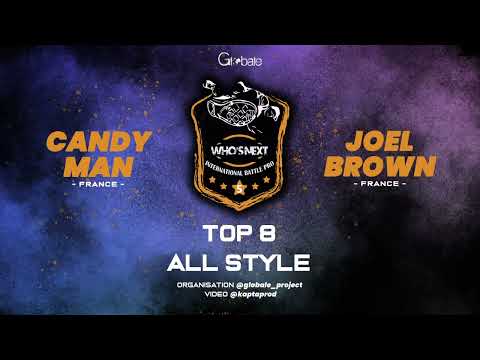 TOP 8 ALL STYLE - CANDYMAN vs JOEL BROWN - WIN 2023
