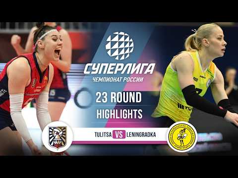 Tulitsa vs. Leningradka | HIGHLIGHTS | 23 Round | SuperLeague 2025-2026