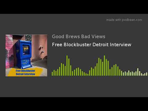 Free Blockbuster Detroit Interview