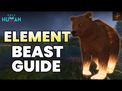 How to Get OP ELEMENTAL BEASTS – Once Human Beast Master Upgrade Guide