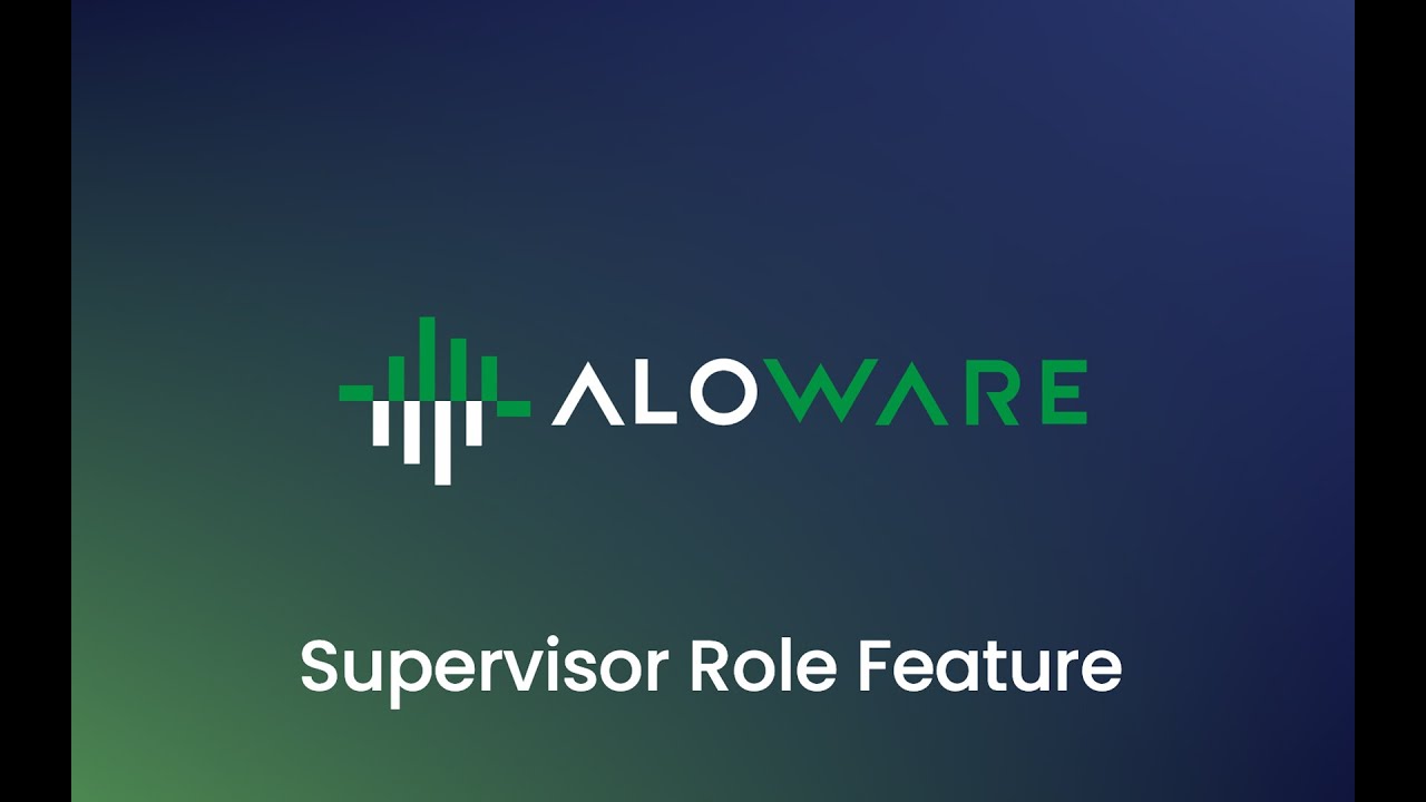 Optimizing Team Efficiency with Aloware’s Supervisor Role