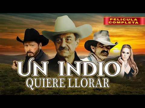 Un Indio Quiere Llorar | La Pelicula Completa | Accion en español | 2024