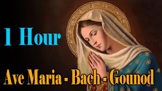 Ave Maria - Bach - Gounod - Relaxing Classic Piano Music - 1 HOUR