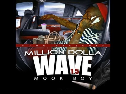 Mook Boy (Million Dolla Wave) -Somebody luv ya