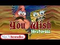 The Mysteries Of SpongeBob S You Wish Special