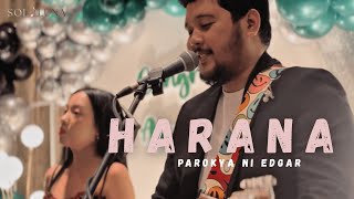 Harana - Parokya Ni Edgar | Sol Luna Live Cover