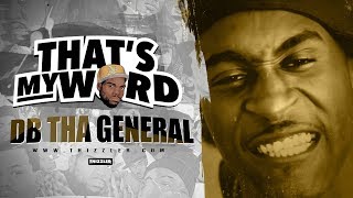 That&#39;s My Word || DB Tha General on porn, the Bay hating on its own, Rick Ross threesome &amp; more