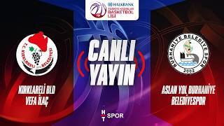 #CANLI Kırklareli BLD Vefa İlaç - Aslan Y. Burhaniye | Halkbank Türkiye Kadınlar