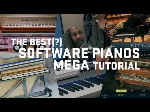 Battle of the software Pianos MEGA tutorial