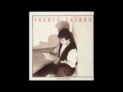 Franco Fasano - E Quel Giorno Non Mi Perderai Più