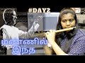Flute Instrumental Series By Amirthavarshini Mannil Indha மண்ணில் இந்த Day2