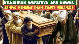 Download lagu Keajaiban Wafatnya Abu Nawas! Sampai Membuat Imam Syafi'i Menangis mp3