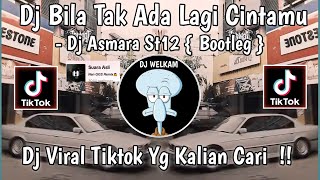 Download lagu DJ BILA TAK ADA LAGI CINTAMU - DJ ASMARA ST12 { BOOTLEG } || DJ VIRAL TIK TOK 2024 !! mp3 Download lagu DJ BILA TAK ADA LAGI CINTAMU - DJ ASMARA ST12 { BOOTLEG } || DJ VIRAL TIK TOK 2024 !! mp3
