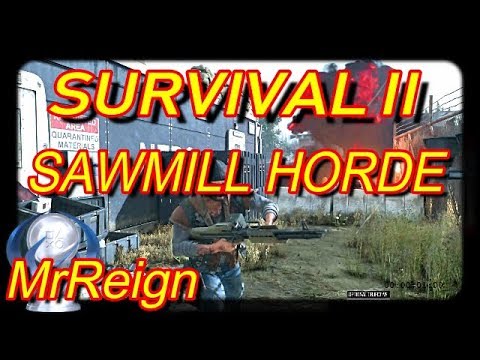 Days Gone Survival II - The Old Sawmill Horde No Damage - 2 Runs
