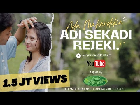 ASRI (Adi Sekadi Rejeki) - MADE ADA [Official Video Klip]