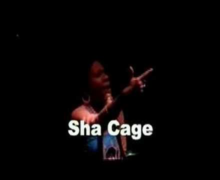 Sha Cage