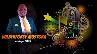 Download lagu WILBERFORCE MUSYOKA MIXTAPE 2025 mp3 Download lagu WILBERFORCE MUSYOKA MIXTAPE 2025 mp3