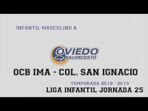 20190427 OCB IMA - COL. SAN IGNACIO (parte 1-2)