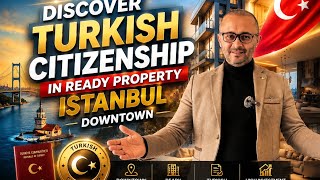 Discover Istanbul City Center Property For Turkish Citizenship by Inve