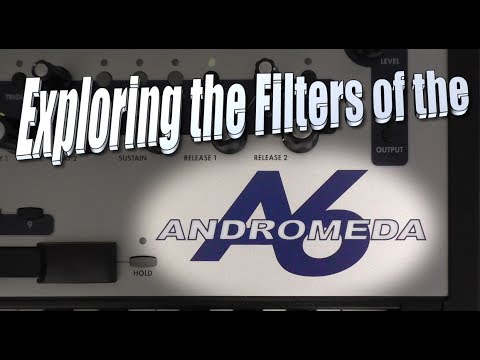 Alesis A6 Andromeda - Exploring the Filters