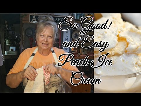 The Best Peach Ice Cream and so Easy!