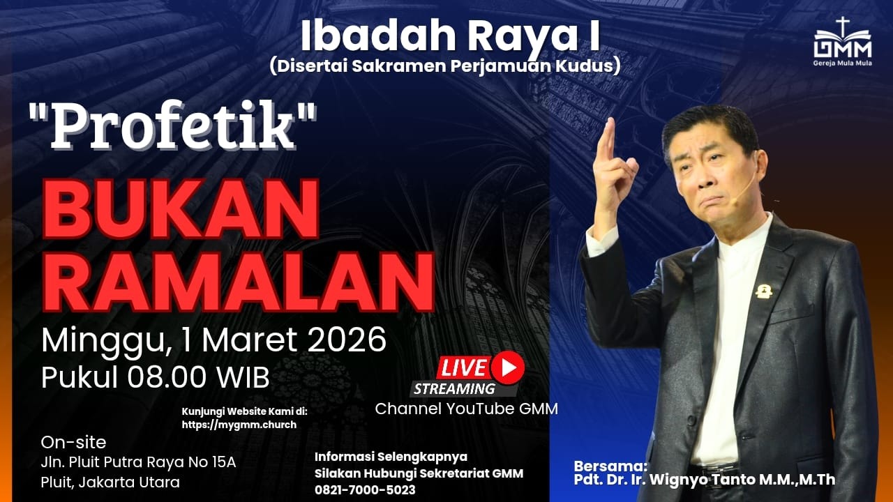 Sesi 1 – PROFETIK: BUKAN RAMALAN – Pdt. Dr. Ir. Wignyo Tanto, M.M, M.Th. (010326)