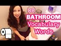 88 Bathroom Vocabulary Words