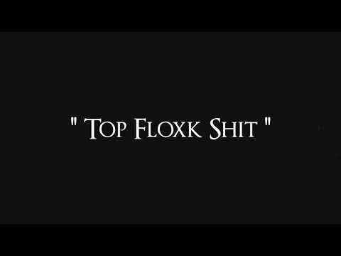 TOPFLOXK SHIT - QUAN FLOXKS ( Music Video ) Shot By : @staxxthedon