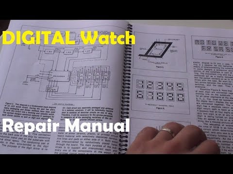 VintageDigitalWatches - Ep  20 - Watch Repair - Digital Watch Repair Manual