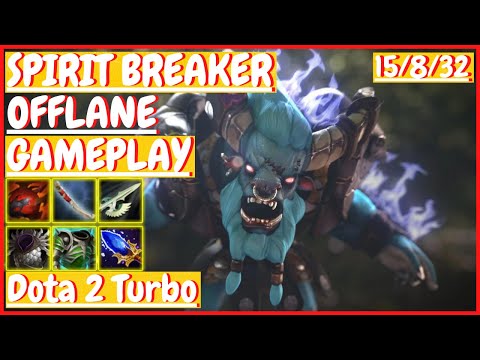 Spirit Breaker 15/8/32 [OFFLANE] [Gameplay DOTA 2 Turbo] 7.32