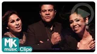 Trio Nascimento - Chegou o Avivamento (Clipe Oficial MK Music em HD)