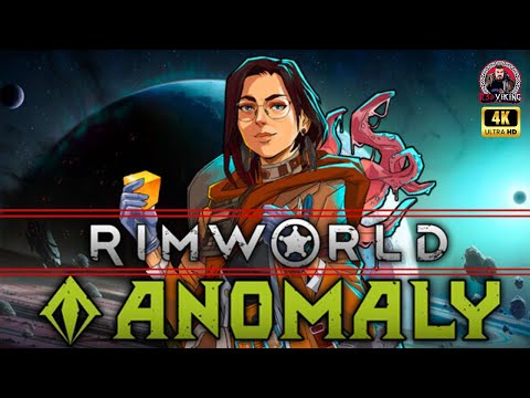 ???? LIVE | Rimworld: Anomaly | Finding the Freaks in update 1.5