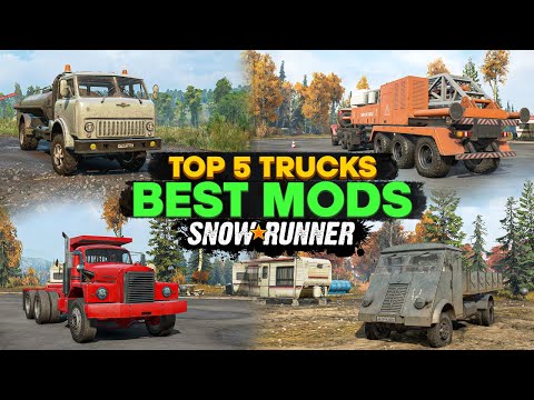 Top 5 2025 Q3 Best Trucks Mods in SnowRunner You Must Need to Try
