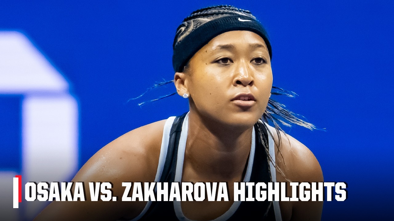 Naomi Osaka vs. Anastasia Zahharova | Full Match Highlights | 2026 US Open