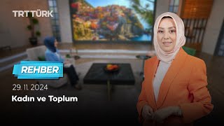 Kadın ve Toplum | Rehber - 29.11.2024