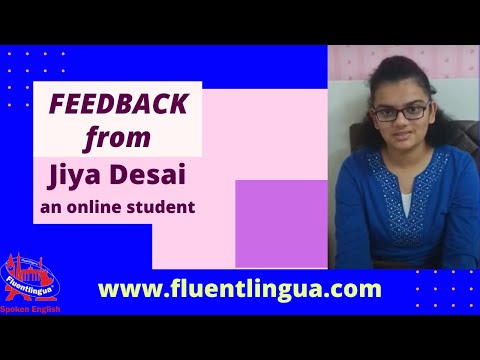 Jiya Desai giving feedback on online study with Fluentlingua