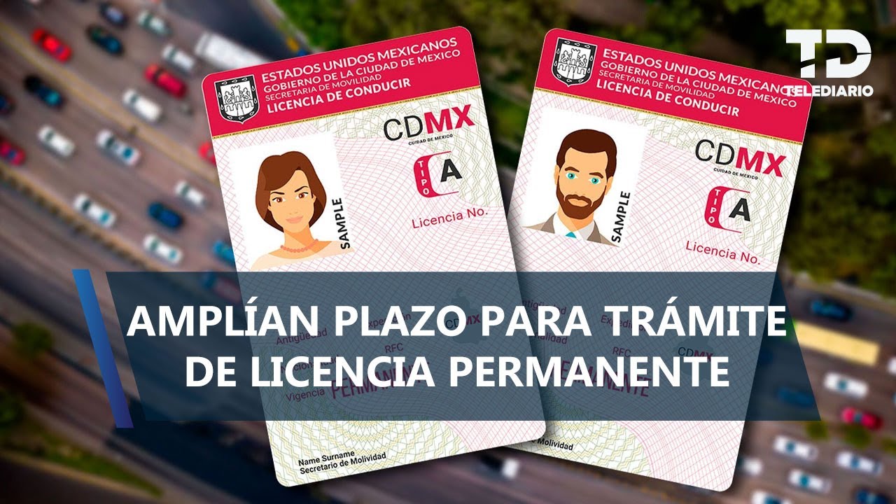 Amplían plazo para tramitar la licencia permanente en CdMx; cuándo es la nueva fecha límite