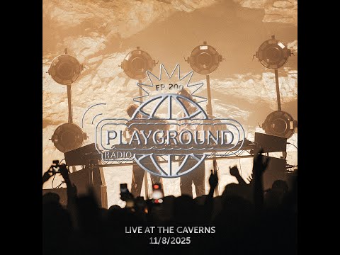 Louis The Child Playground Radio #200 (4 Hour Set Live From The Caverns)