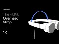 Magic Leap 2 | The Fit Kit Overhead Strap