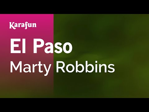 El Paso - Marty Robbins | Karaoke Version | KaraFun