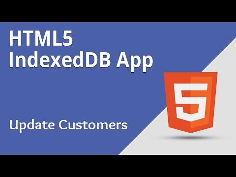 HTML5 Programming Tutorial | Learn HTML5 IndexedDB App Update Customers