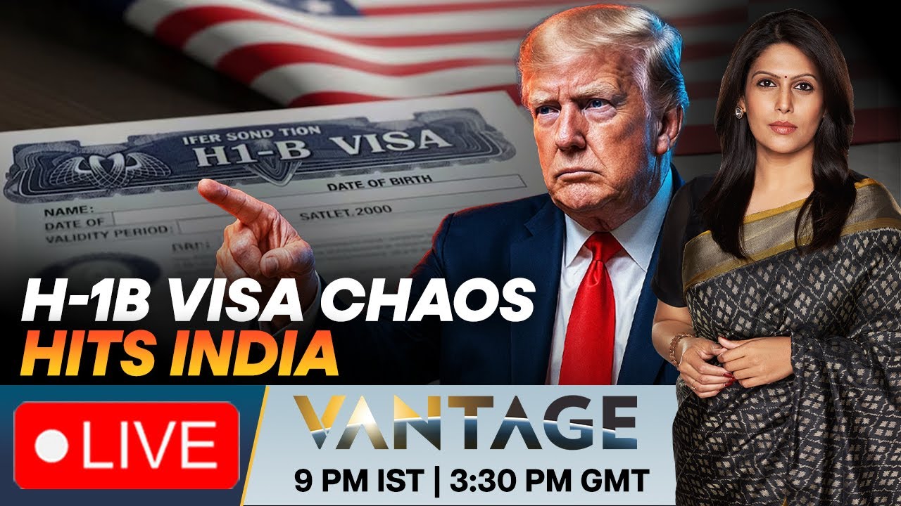 LIVE: "Humiliation Ritual": Trump's H-1B Curbs Trigger Chaos In India | Vantage with Palki Sharma