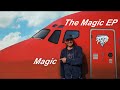 The Magic EP. Pilot