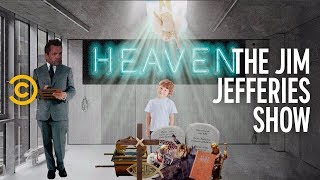 Has Jim Found God? - The Jim Jefferies Show
