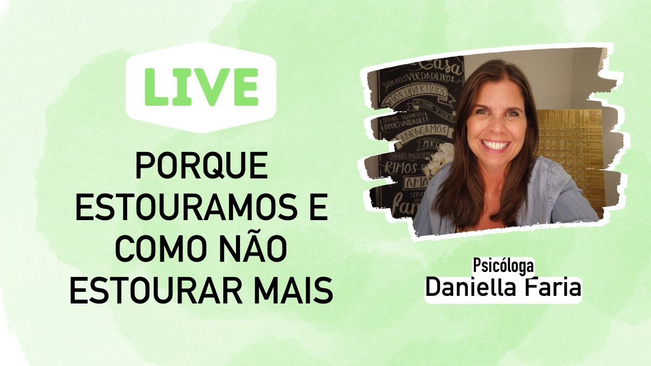 Como Ser Mais Paciente E Calmo - Psicóloga Daniella Faria