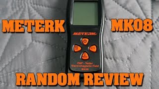 Random Review: MeterK TK-08 Electromagnetic Field Tester
